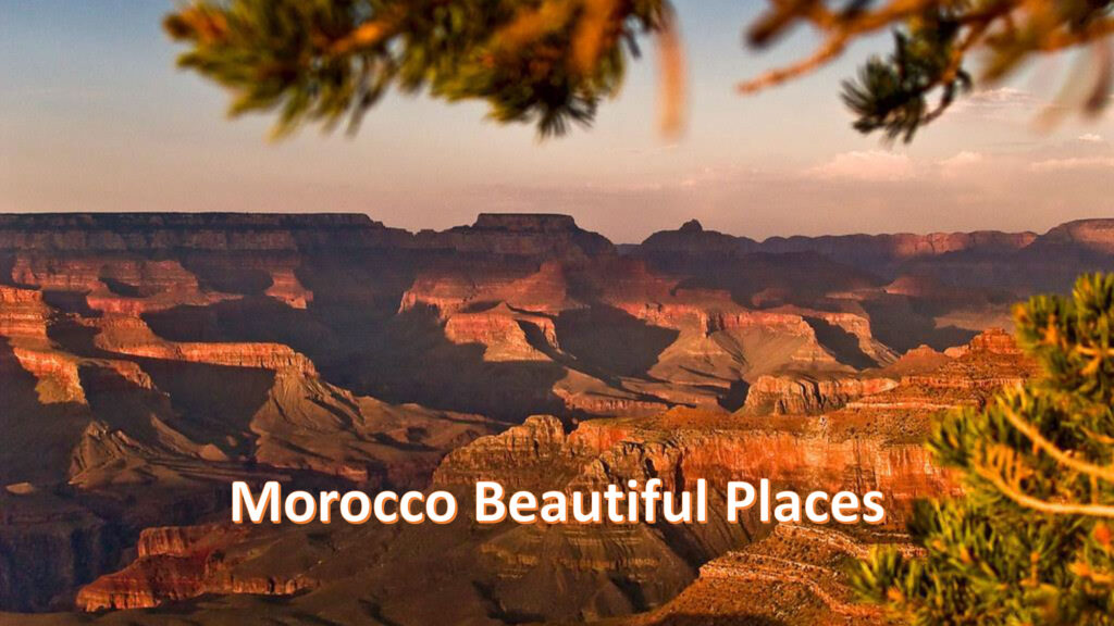 morocco beautiful places